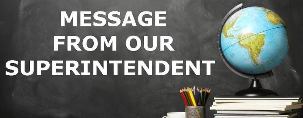 Message from our superintendent