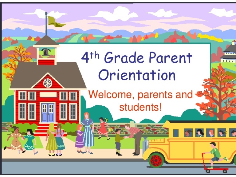 4th Grade Orientation