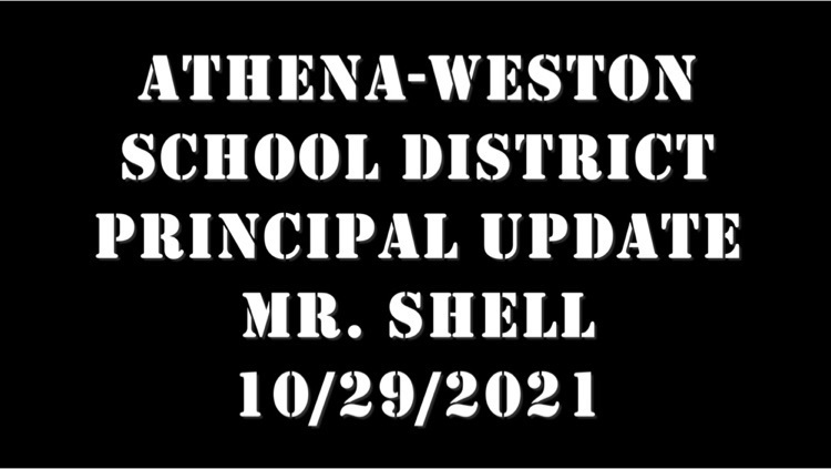 AWSD Principal Update with Mr. Shell text 10/29/21